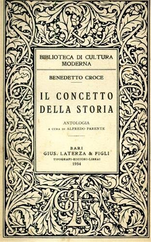 Il concetto della storia. Antologia.