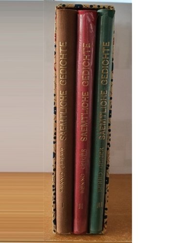 Saemtliche Gedichte in drei baenden. Vol.I:Idyllen, Lieder, Gesaenge. Vol.II:Kantaten, mythen, …