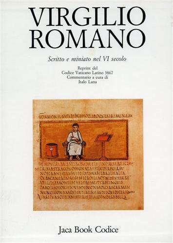 Vergilius Romanus. Codice Vaticano Latino 3867. Scritto e miniato nel …
