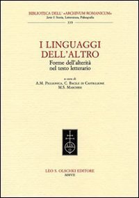 I linguaggi dell'Altro. Forme dell'alterità nel testo letterario.