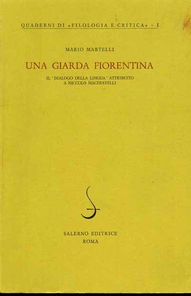 Una giarda fiorentina. Il "Dialogo della lingua" attribuito a Niccolò …