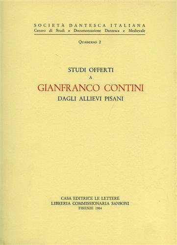 Studi offerti a Gianfranco Contini dagli allievi pisani.