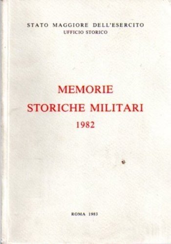 Memorie Storiche Militari 1982. | Immagine principale