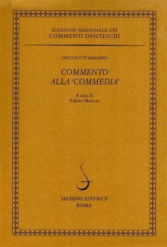 Commento alla 'Commedia'.