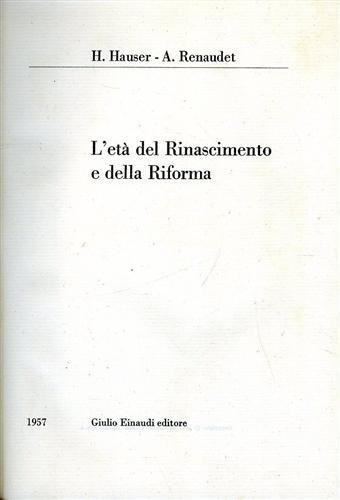 L'età del Rinascimento e della Riforma.