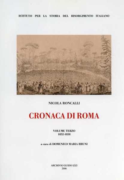 Cronaca di Roma. vol.III: 1852-1858.