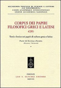 Corpus dei papiri filosofici greci e latini. Testi e lessico …