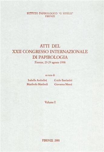 Atti del XXII Congresso Internazionale di Papirologia.
