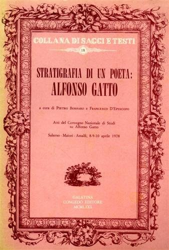 Stratigrafia di un poeta: Alfonso Gatto. | Immagine principale
