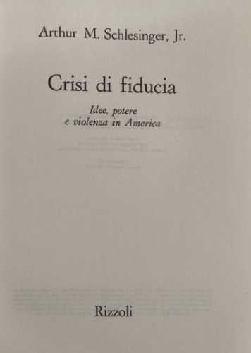 Crisi di fiducia. Idee, potere e violenza in America. | Immagine principale