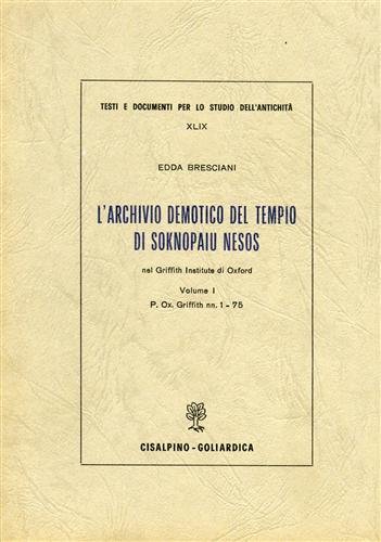 L'Archivio demotico del tempio di Soknopaiu Nesos nel Griffith Institute …