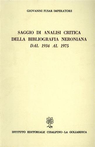 Saggio di analisi critica della bibliografia neroniana dal 1934 al …