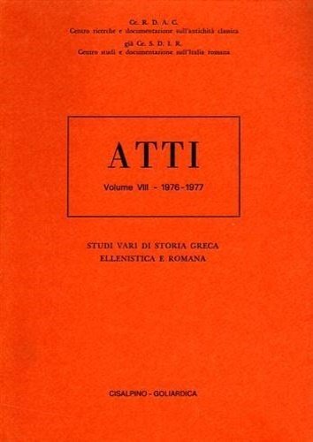 Studi vari di storia greca ellenistica e romana.