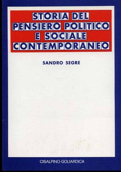 Storia del pensiero politico e sociale contemporaneo.