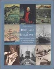 Dalla Galea al Transatlantico. Dipinti, Strumenti, Oggetti al Padiglione del …