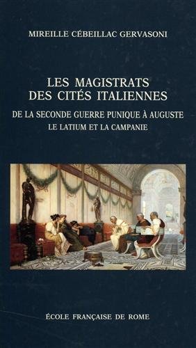 Les magistrats des cités italiennes. De la seconde Guerre Punique …