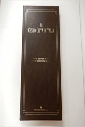 Le cento città d'Italia. Supplementi mensili illustrati de "Il Secolo". Ristampa anastatica dell'edizione 1887-1902. Opera monumentale pubblicata originariamente in 192 dispense di 8 pagine ciascuna suddivise in 16 serie. Gli autori dei testi furono oltre centotrenta tra i quali Cesare Cantu', Michele Lessona, Grazia Deledda, Federico Verdinois, Ulisse Grifoni, Palmiro Premoli, Emilio Girardi . Ma la parte piu' importante e notevole dell'operae.il grandissimo apparato iconografico composto da migliaia di incisioni che illustrano le bellezze architettoniche, monument
