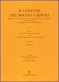 Il Comune del Bagno a Ripoli descritto dal suo Segretario …