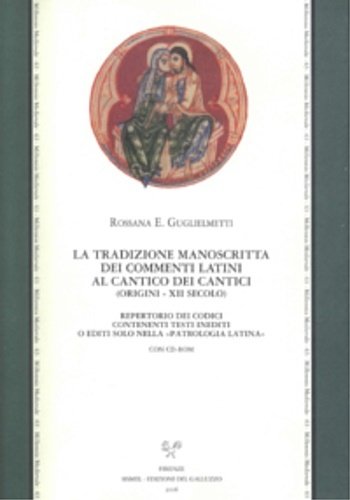 La tradizione manoscritta dei commenti latini al Cantico dei Cantici. …
