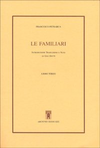 Le Familiari. Libro III.
