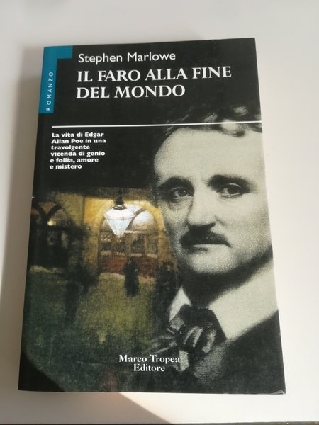 Il faro alla fine del mondo. La vita di Edgar …