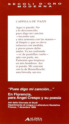 En Florencia, para Angel Crespo y su poesia.