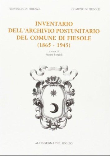 Inventario dell'archivio postunitario del Comune di Fiesole. 1865-1945. | Immagine principale