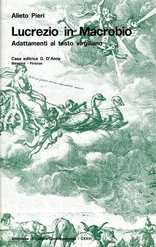 Lucrezio in Macrobio. Adattamenti al testo virgiliano.