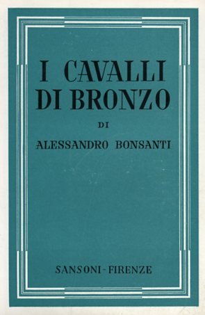 I cavalli di bronzo.