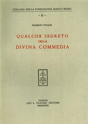 Qualche segreto della Divina Commedia.