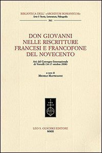 Don Giovanni nelle riscritture francesi e francofone del Novecento.