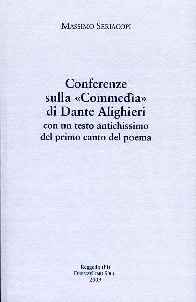 Conferenze sulla "Commedìa" di Dante Alighieri.