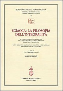 Sciacca:la filosofia dell'integralità.