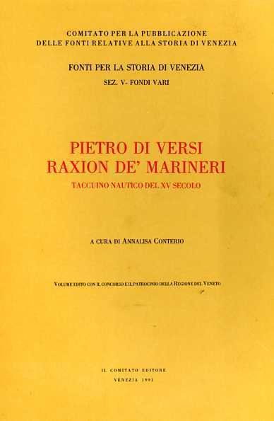 Raxion de' marineri. Taccuino nautico del XV secolo.