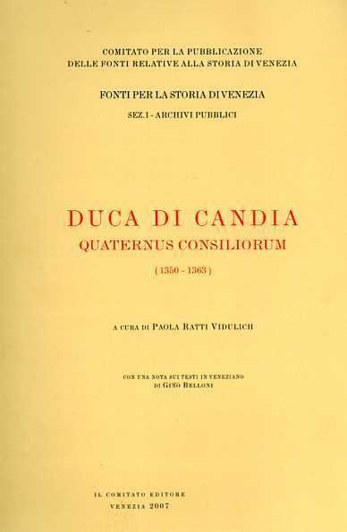 Duca di Candia. Quaternus Consiliorum 1350-1363.