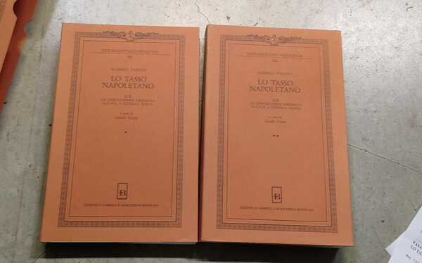 Lo Tasso napoletano. Zoè, La Gierosalemme libberata, votata a llengua …