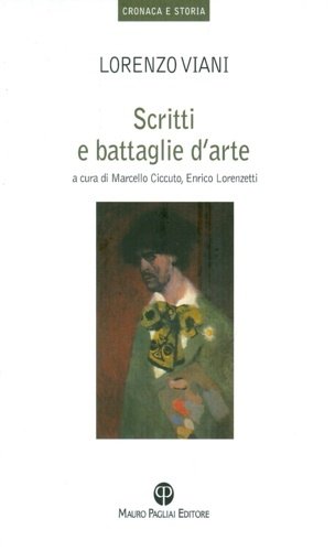 Scritti e battaglie d'arte.