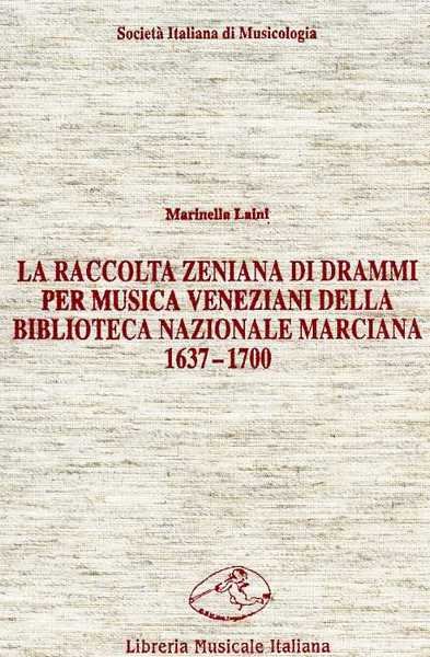 La raccolta zeniana di drammi per musica veneziani della Biblioteca …