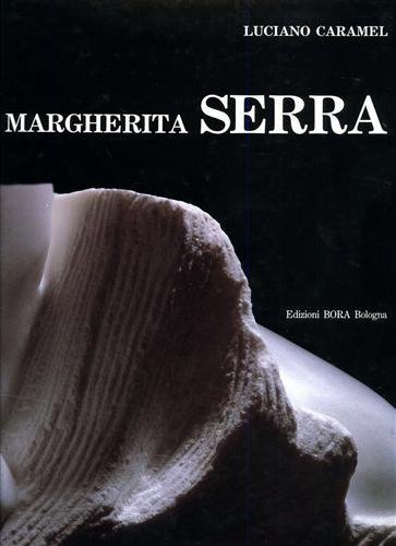 Margherita Serra. Opere 1977-1992.