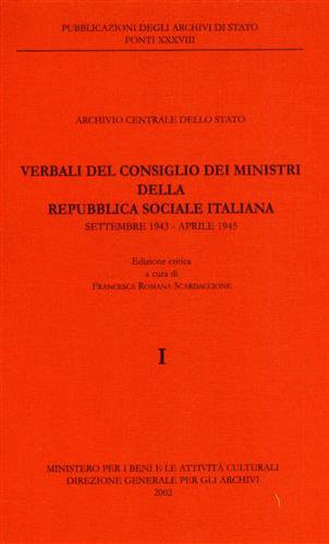 Verbali del Consiglio dei Ministri della Repubblica Sociale Italiana. Settembre …