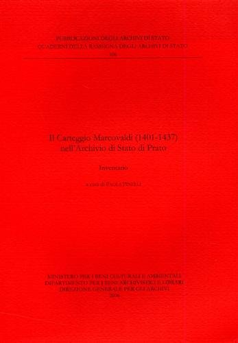 Il Carteggio Marcovaldi 1401-1437 nell'Archivio di Stato di Prato. Inventario.