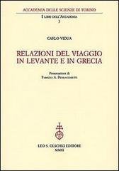 Relazioni del viaggio in Levante e in Grecia.