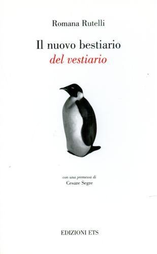 Il nuovo bestiario del vestiario.