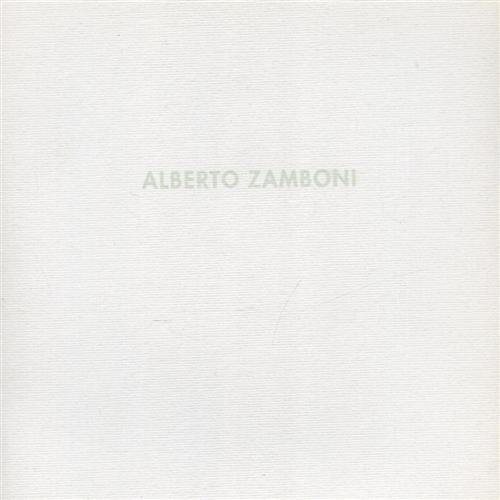 Alberto Zamboni. Viaggio.