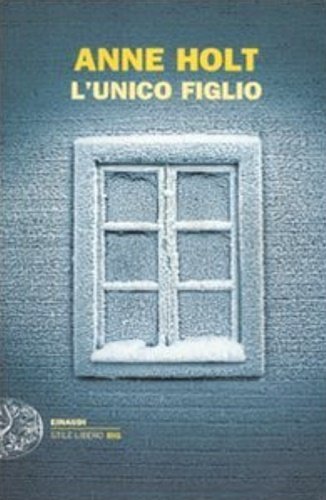 L'unico figlio.