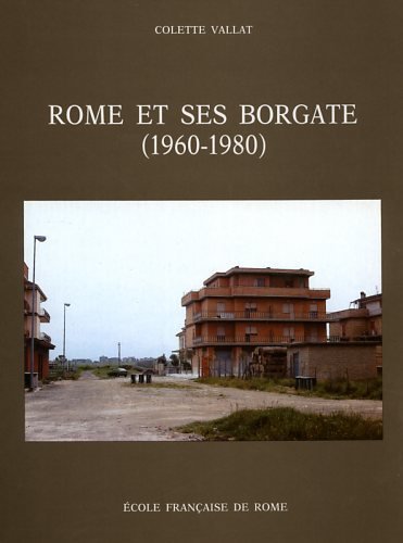 Rome et ses borgate, 1960-1980 : des marques urbaines à …