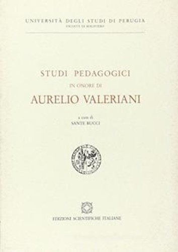 Studi pedagogici in onore di Aurelio Valeriani.
