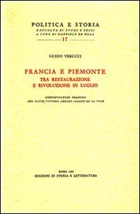 Francia e Piemonte tra Restaurazione e Rivoluzione di Luglio.