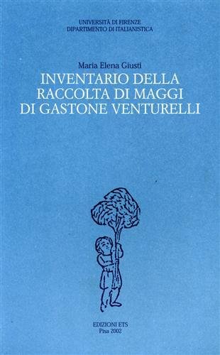 Inventario della raccolta di Maggi di Gastone Venturelli.