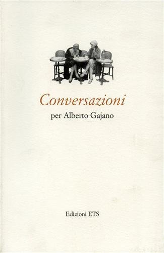 Conversazioni per Alberto Gajano. Partecipano a questo volume: Elisa Angelini, Ginevra Bompiani, Giuseppe Cambiano, Paolo Cristofolini, Aldo Giorgio Gargani, Andrea Ginzburg, Carlo Ginzburg, Sergio Landucci, Eugenio Lecaldano, Fiorinda Li Vigni, Giuseppe Maffei, Alessandro Mazzone, Filippo Mignini, Odile Redon, Emanuela Scribano, Alfredo Stussi e Jacques Texier.